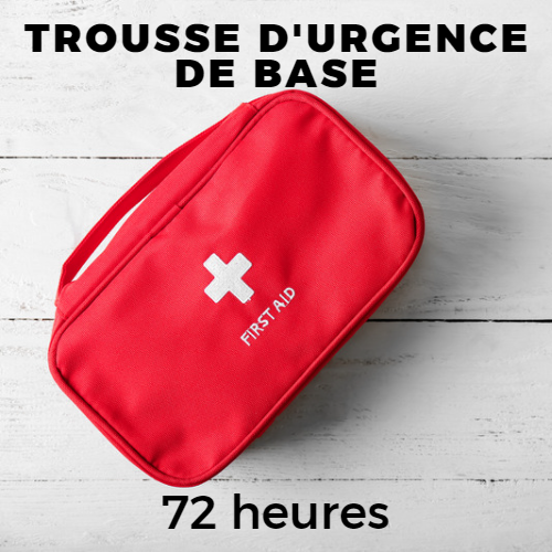 Trousse d'urgence 72 h